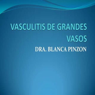11. vasculitis de grandes vasos
