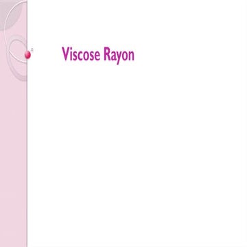 11- Viscose Rayon properties and structure..pptx