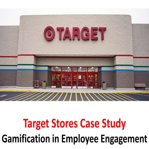 Target stores - Gamification in employee engagement - Manu Melwin Joy ...