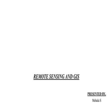 Remote Sensing and GIS