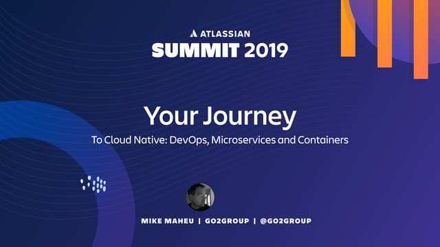 Your Journey to Cloud-Native Begins with DevOps, Microservices, and Containers