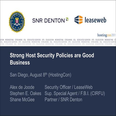 Strong Host Security Policies are Good Business