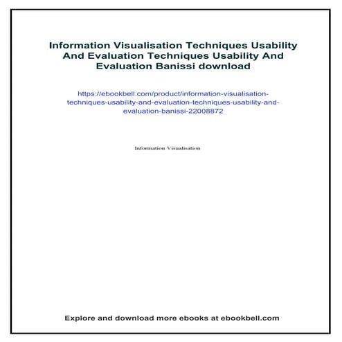 Information Visualisation Techniques Usability And Evaluation Techniques Usab...
