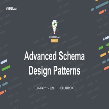 Advanced Schema Design Patterns | PPT