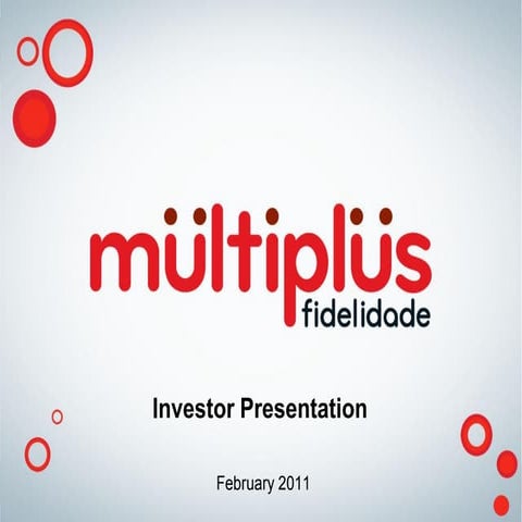 Multiplus Investor Presentation - BTG Conferene