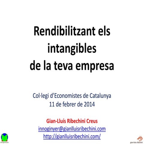 Rendibilitzant els intangibles de la teva empresa al CEC el 13 02 2014