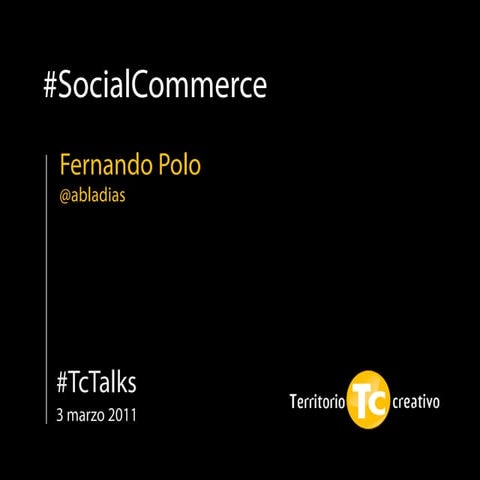 Social Commerce: el uso de los medios sociales en la venta