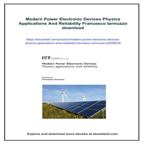 Modern Power Electronic Devices Physics Applications And Reliability Francesc...