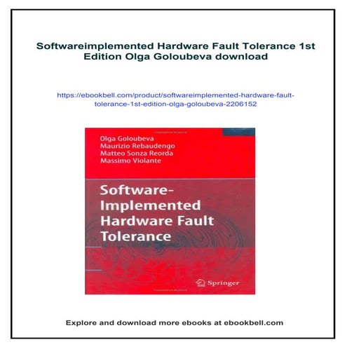 Softwareimplemented Hardware Fault Tolerance 1st Edition Olga Goloubeva