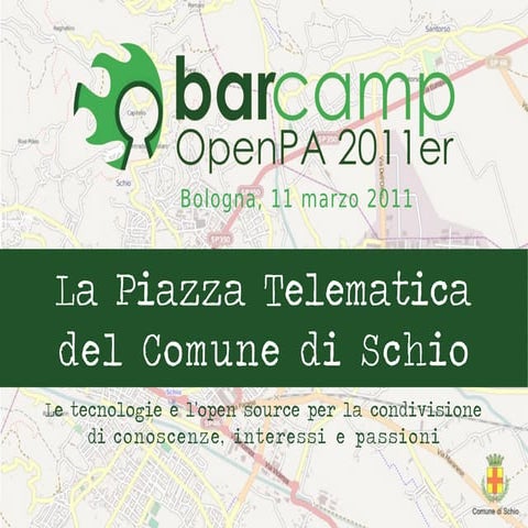 La Piazza Telematica del Comune di Schio