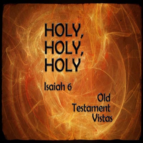 Isaiah 6 | PPTX