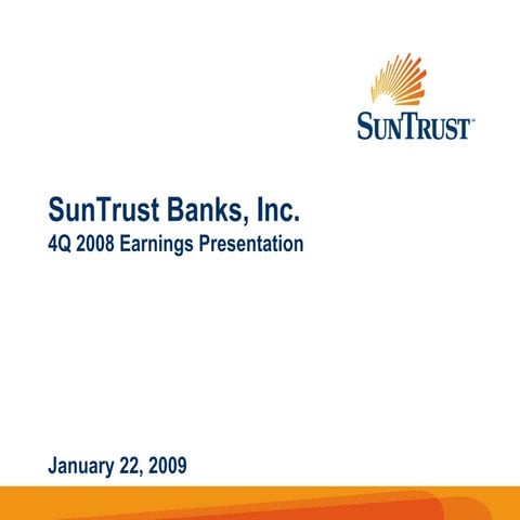 Q4 2008 SunTrust Earnings Conference