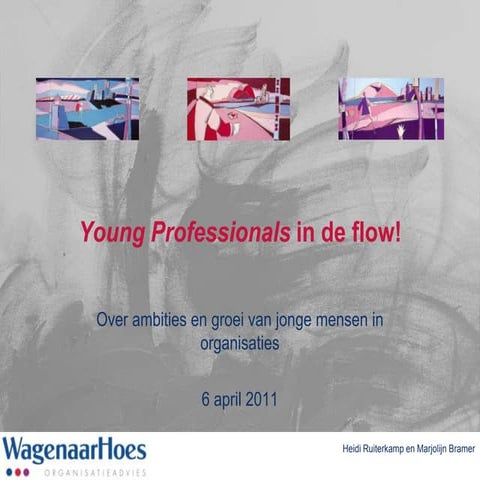 Young Professionals in de Flow  Sheets Rondetafel 6 April 2011