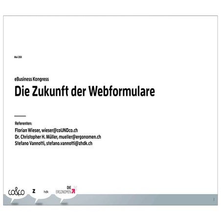 Die Zukunft der Webformulare