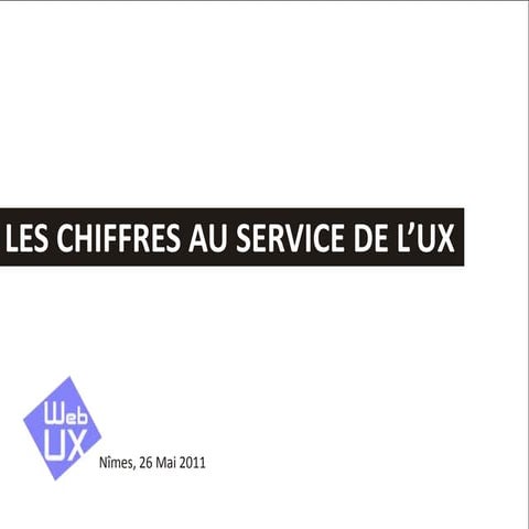 Les chiffres au service de l'expérience utilisateur