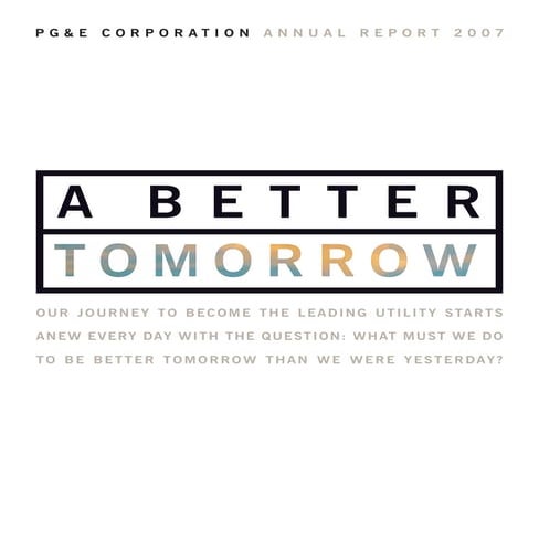 pg & e crop 2007 Annual Report