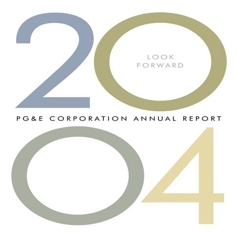 pg & e crop 2004 Annual Report