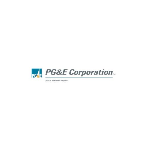 pg & e crop 2003 Annual Report