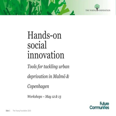 Hands on social innovation: tools for tackling urban deprivation