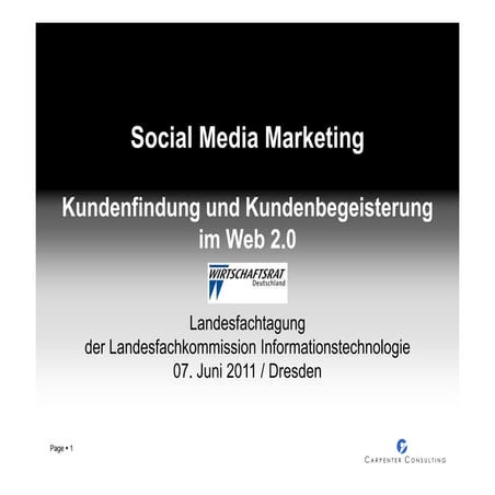 Social Media Marketing - Kundenfindung und Kundenbegeisterung im Web 2.0 Wirt...