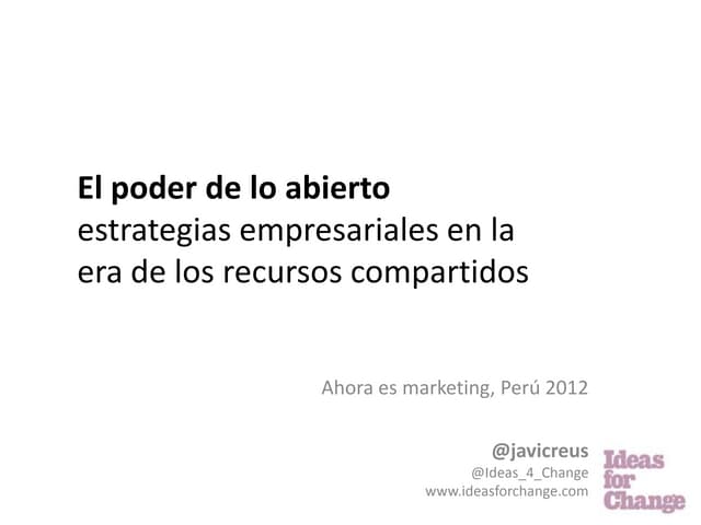 El poder de lo abierto: estrategias empresariales en la era de los recursos c...