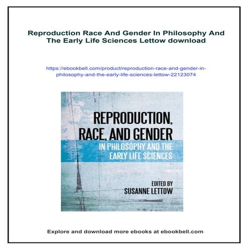 Reproduction Race And Gender In Philosophy And The Early Life Sciences ...