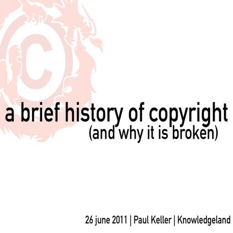 a brief history copyright (and why it is broken)