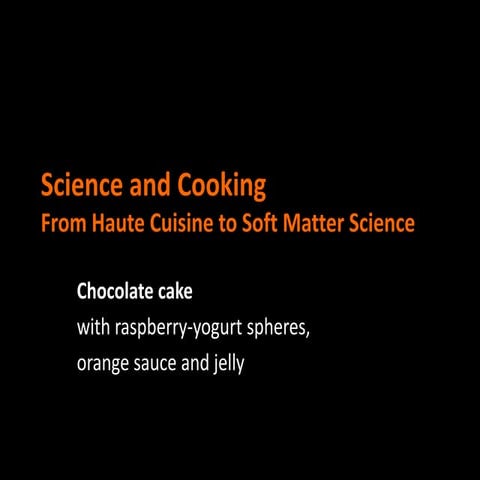 Sci and Cook, dessert