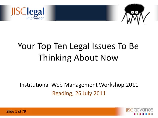 Top Ten Legal Issues for IWMW 2011