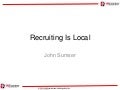 Recruiting Is Local