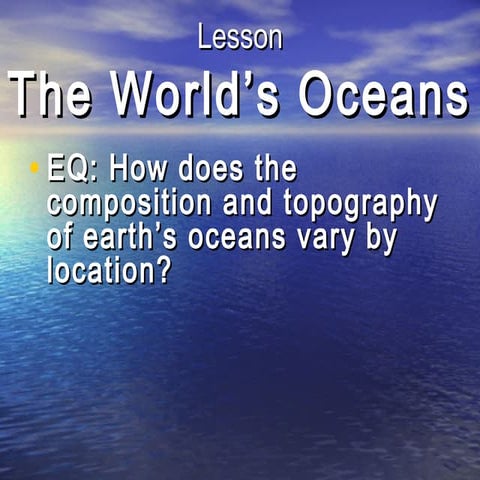 1 10 ocean composition-location Water in Earth’s Processes | PPT