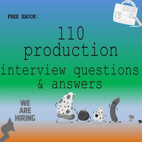 110 production interview questions and answers pdf