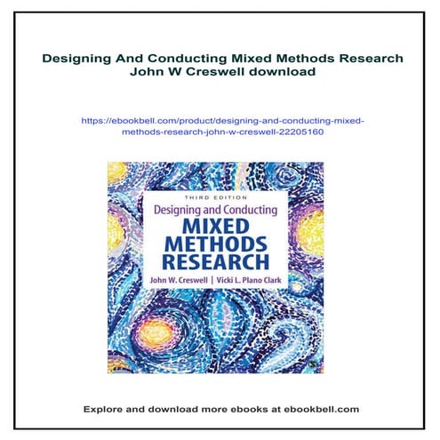 Designing And Conducting Mixed Methods Research John W Creswell