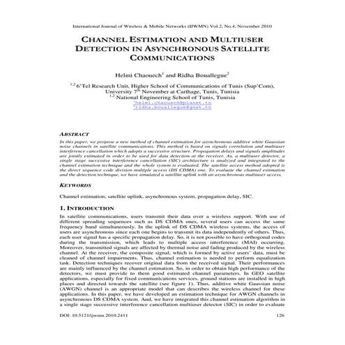 CHANNEL ESTIMATION AND MULTIUSER DETECTION IN ASYNCHRONOUS SATELLITE COMMUNIC...