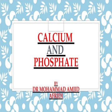 calcium and phosphate lecture for medical students.pptx