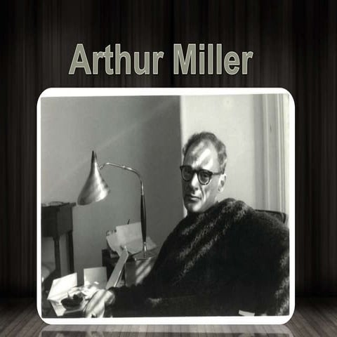 Arthur Miller