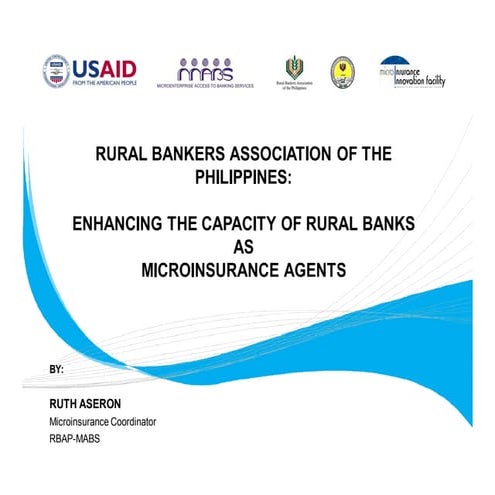 Industry association of rural banks: strategic partner for developing access ...
