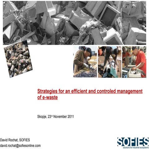 Strategies for implementing an efficient e-waste management system - David Ro...