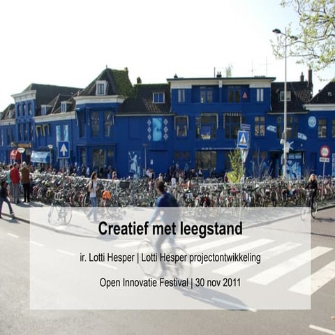 Creatief met leegstand