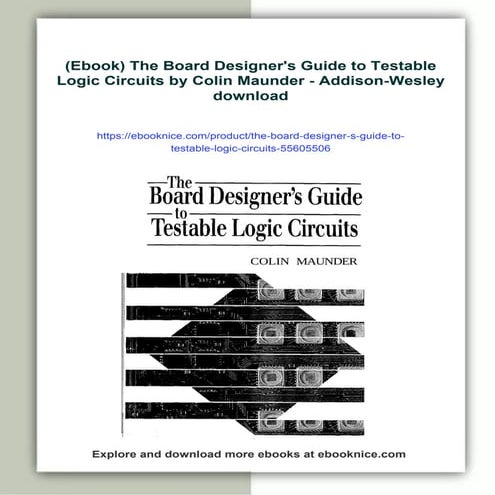 (Ebook) The Board Designer's Guide to Testable Logic Circuits by Colin Maunde...