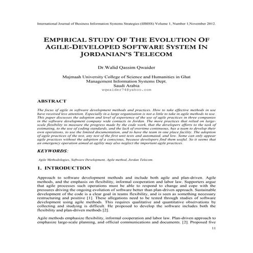 Empirical Study of the Evolution of Agile-developed Software System in Jordanian's Telecom
