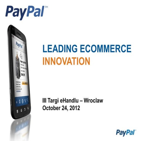 III Targi eHandlu: PayPal - Mobile payments and e-commerce