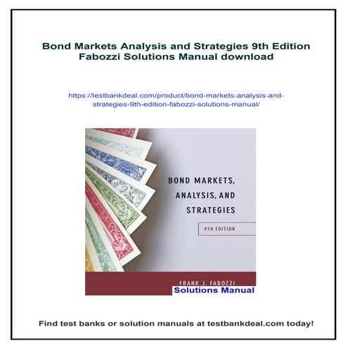 Bond Markets Analysis and Strategies 9th Edition Fabozzi Solutions Manual
