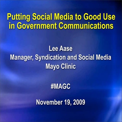 Putting Social Media to Good Use in Government Communications