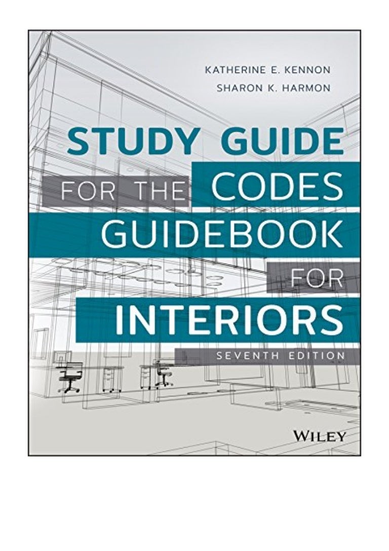 (2018) Study Guide for The Codes Guidebook for Interiors (PDF) by Ka…