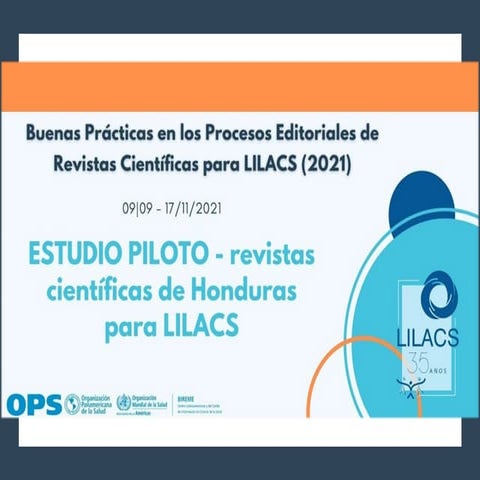(09|09) Buenas Prácticas Procesos Editoriales LILACS 2021 - ESTUDIO PILOTO LI...