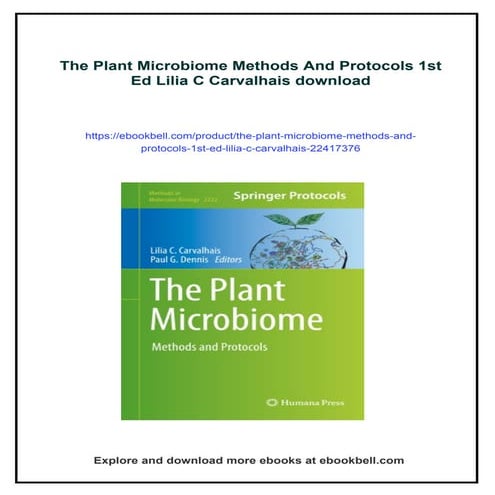 The Plant Microbiome Methods And Protocols 1st Ed Lilia C Carvalhais | PDF
