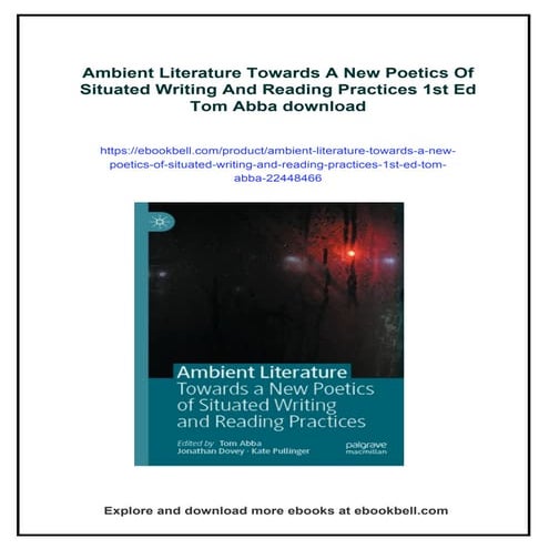 Ambient Literature Towards A New Poetics Of Situated Writing And ...