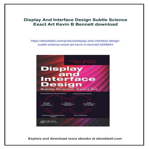 Display And Interface Design Subtle Science Exact Art Kevin B Bennett | PDF