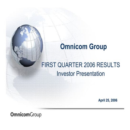 omnicom group  Q1 2006 Investor Presentation